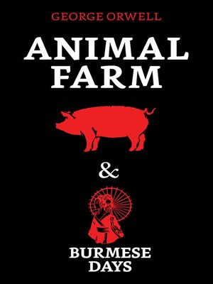 cover image of Animal Farm & Burmese Days